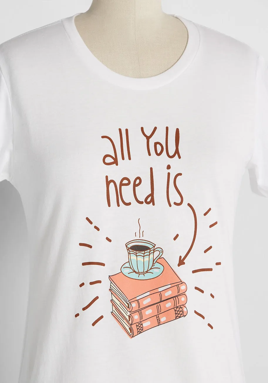 All You Read is Love Graphic Tee