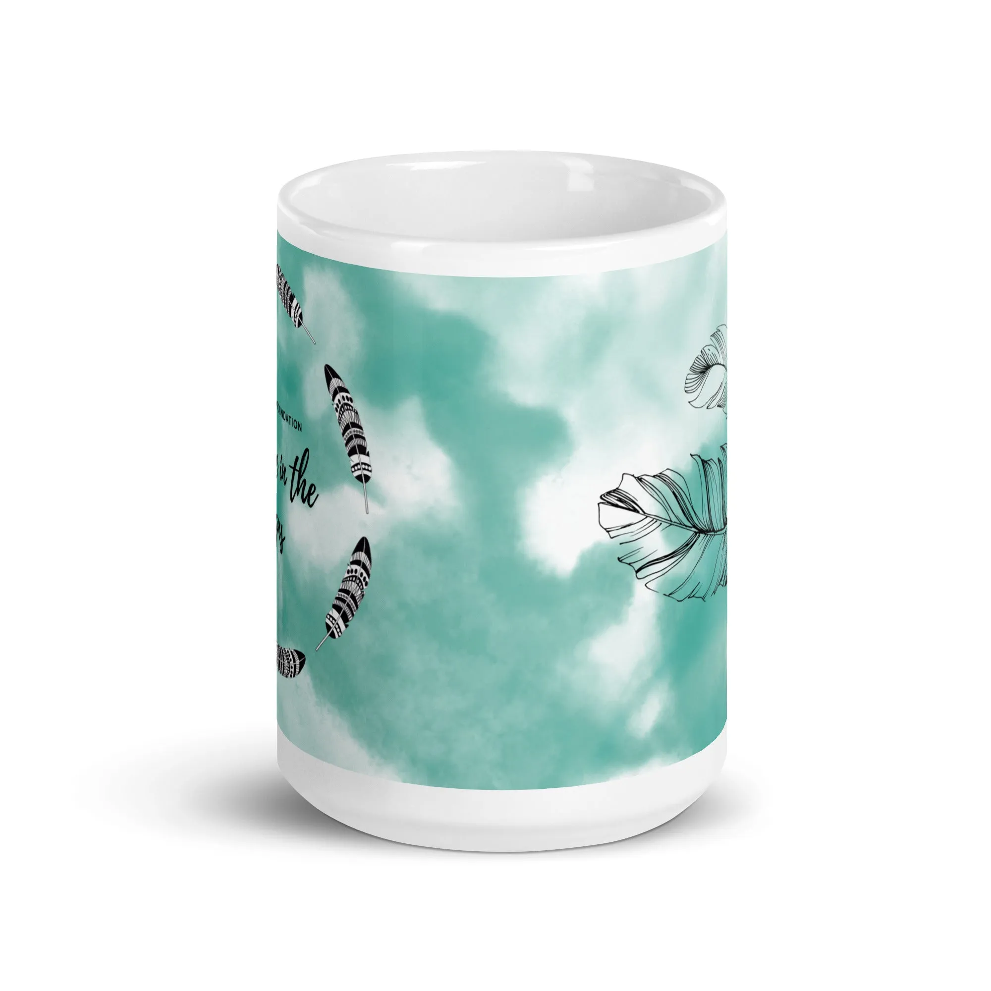 Believe in the Signs Mug 11/15/20oz