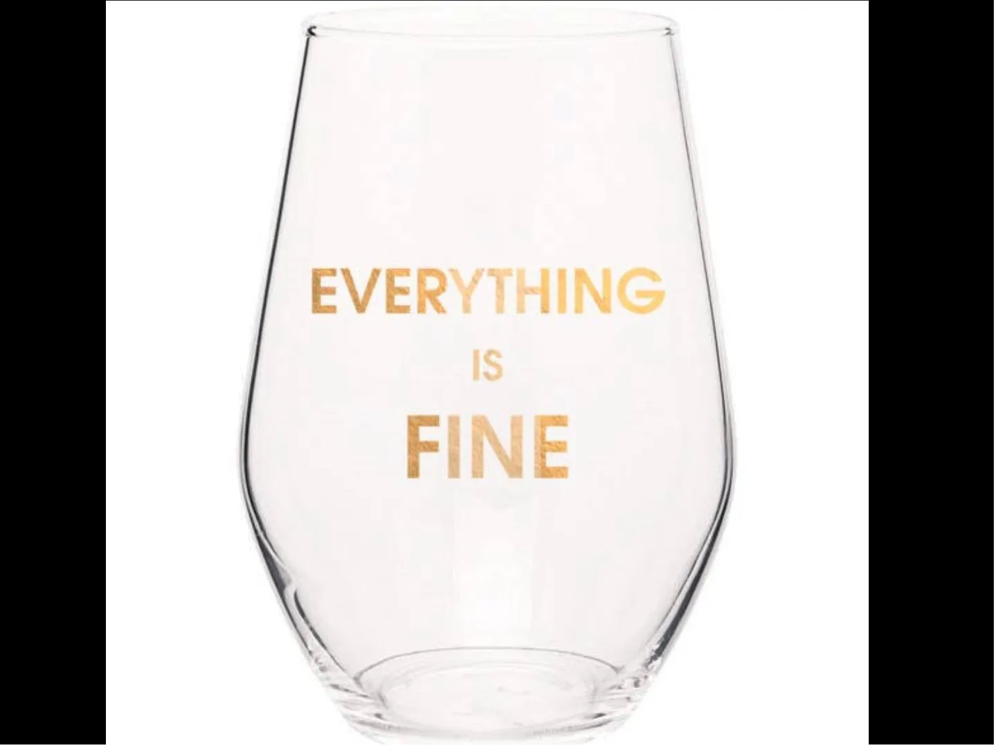 CHEZ GANGE Everything Is.. Wine Glass