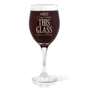 Once A Day Design Wine Glass