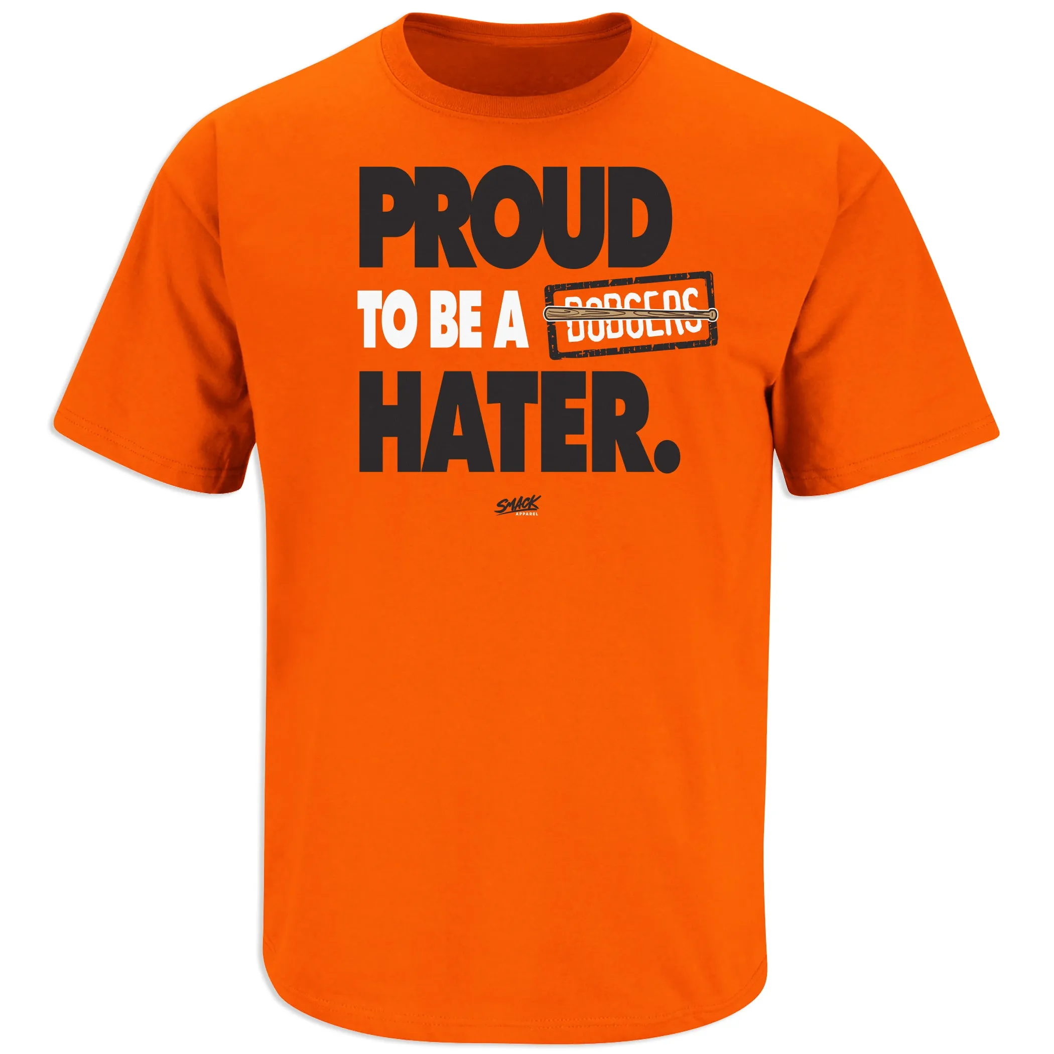 Proud to be a Dodgers Hater T-Shirt for San Francisco Baseball Fans