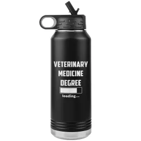 Veterinary medicine degree loading Water Bottle Tumbler 32 oz