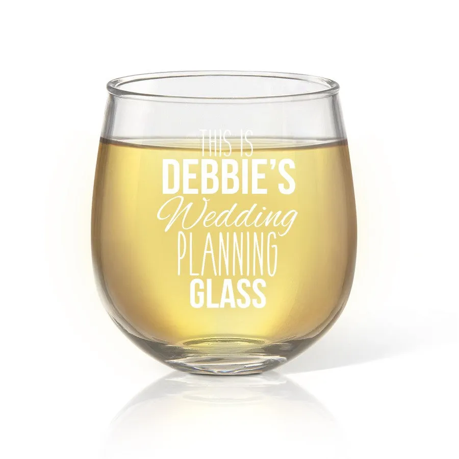 Wedding Planning Stemless Wine Glass